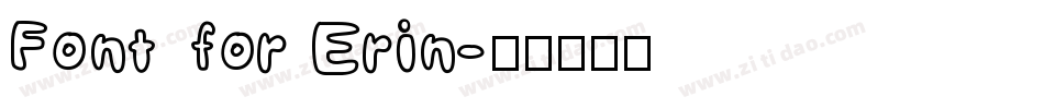 Font for Erin字体转换